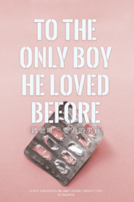 【珍糖ABO】《To The Only Boy He Loved Before》