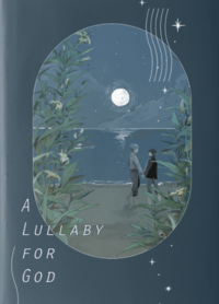 A Lullaby for God