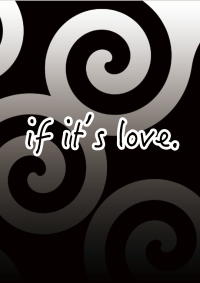 If It's Love