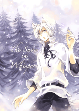 The Snow in Whispers -雪花語-