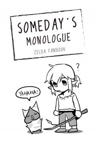 【薩爾達傳說】Someday‘s monologue 小料本