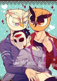 Take my breath away