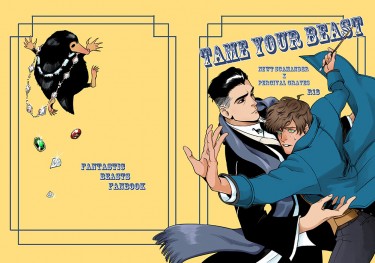 [怪產][Newt/Graves]TAME YOUR BEAST