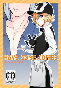 Have some coffee