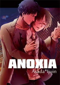 医龍 朝伊同人小說 《ANOXIA》