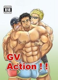 GV Action!!