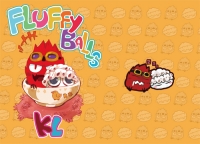 FLUFFY BALLS（KL篇）