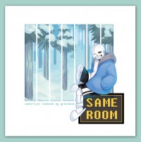 SAME ROOM (UT插畫本)