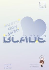 every day with BLADE