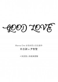 CWT47無料 / GOOD LOVE