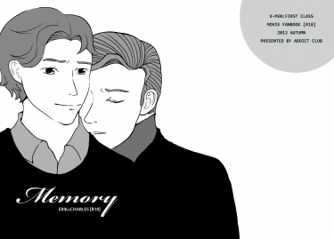 MEMORY(X-MEN:FIRST CLASS 突發小說本)