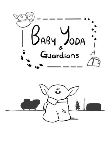 Baby Yoda &amp; Guardians