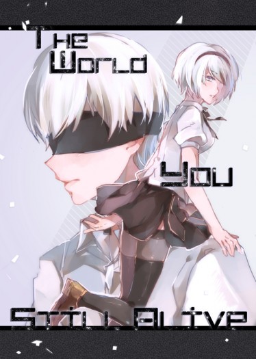 尼爾:自動人形 9Sx2B 學園paro本 <The World You Still Alive> 封面圖