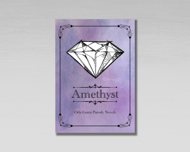 [刀劍亂舞][織田組][AU再錄小說]Amethyst