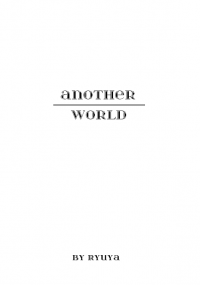 【太中無料】Another world