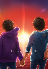 [ㄧカラ小說]As Time Goes By