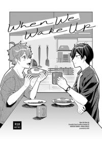 【偶像夢幻祭／あんスタ】When We Wake Up