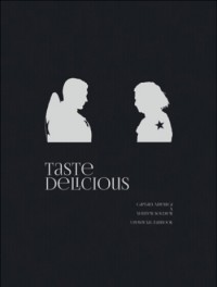 《TASTE DELICIOUS》