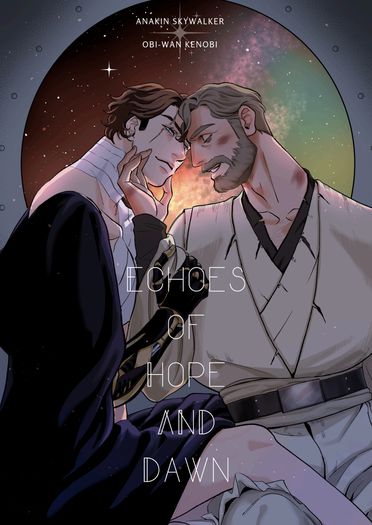 [Star Wars]ECHOES OF HOPE AND DAWN 封面圖