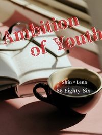 Ambition of Youth