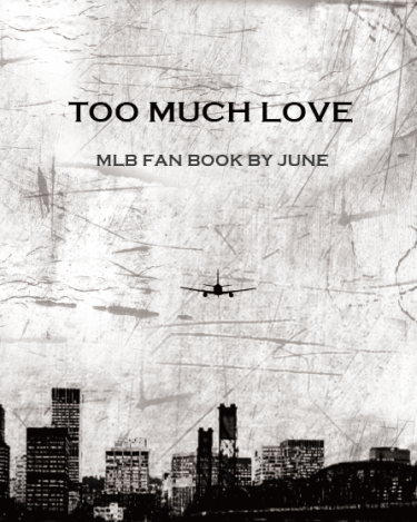 TOO MUCH LOVE(MLB無料本) 封面圖