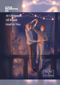 【アイナナ/虎トウ】At Christmas, All Roads Lead to You.