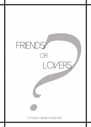 CWT51 IDOLiSH7 41小料【Friends or Lovers?】