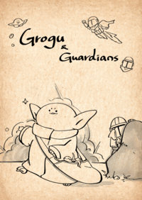 Grogu and Guardians