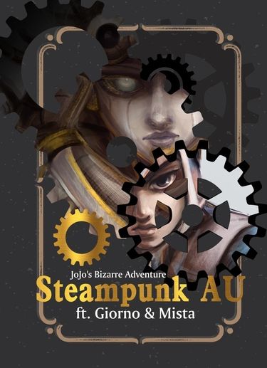 JOJO Steampunk AU Log 合集 (喬魯諾+米斯達為主) 封面圖