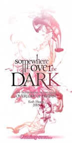 Somewhere over the DARK 黑暗彼方