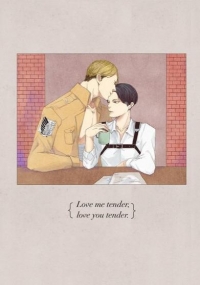 Love me tender, love you tender