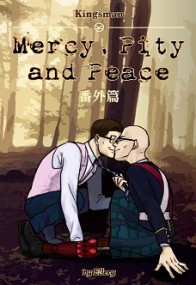 Mercy, Pity, and Peace 三部曲 - 番外篇