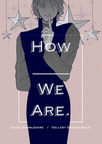 How _____ We Are.