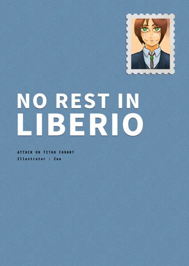NO REST IN LIBERIO