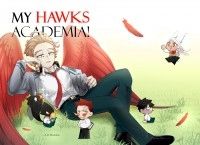 【MHA】My Hawks Academia!