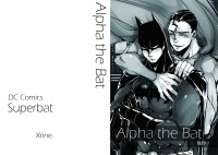 [超蝙]Alpha the Bat