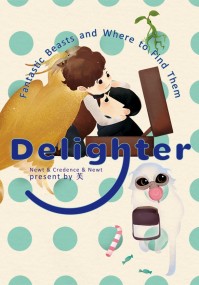 【怪獸與牠們的產地/保育組】Delighter