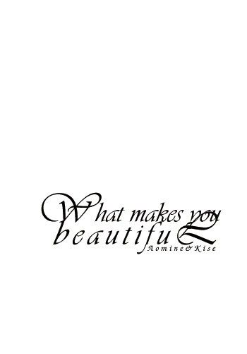 黑子的籃球 青黃 同人小說《What Makes You Beautiful》