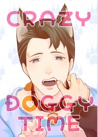 《底特律》Crazy Doggy Time