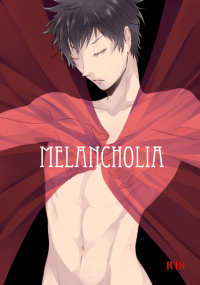 MELANCHOLIA