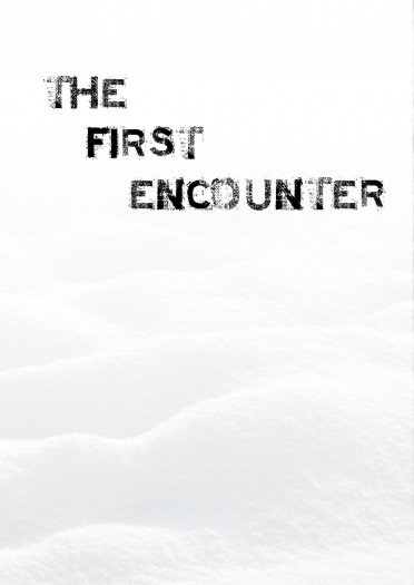 The First Encounter