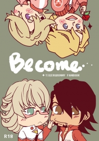 Tiger&Bunny 同人本 【Become】(兔虎+空折合本)