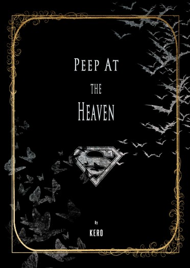 《Peep at The Heaven 窺見天堂 》