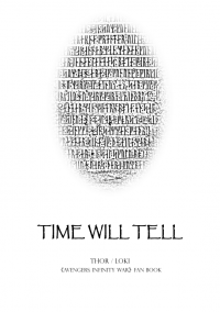 《TIME WILL TELL》