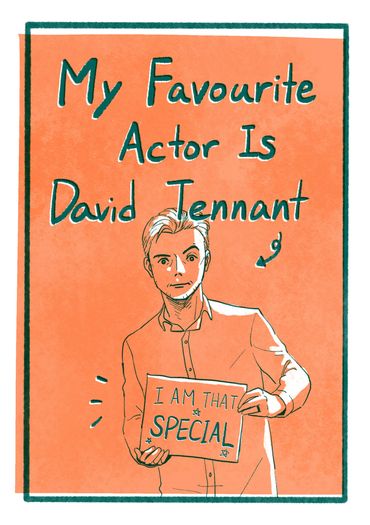 My Favourite Actor Is David Tennant