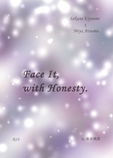 Face It, with Honesty.
