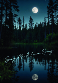 Sing Me A Love Song
