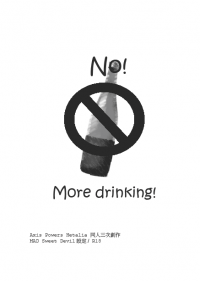 NO!MORE DRINKING!