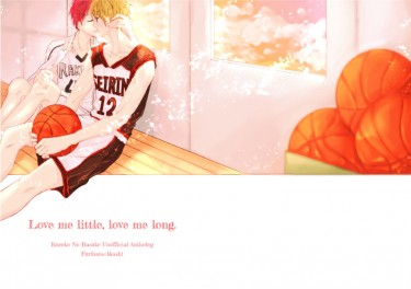 [黑籃][降赤]Love me little, love me long.