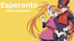 洛克人 Zero 4 ➤ Esperanto ❚ Dancing Remix